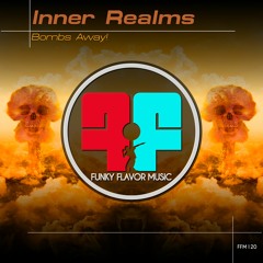 Inner Realms - Bombs Away! (Original Mix) FFM120