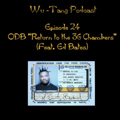 ODB "Return To The 36 Chambers" (Feat. @one_tru_fluff)