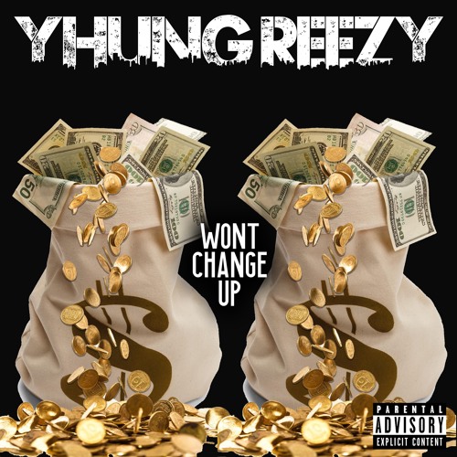 WONT CHANGE UP