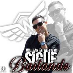 Willian el de la W - Sigue Bailando (Audio Oficial)