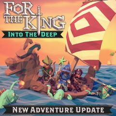 For The King - Into The Deep Expansion - The Frozen Isles
