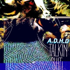 A.D.H.D : KMA(feat MastaPeace,Tony Bars,Crispy Bacon,PiranaJoe)[prod.HeavyMetaphorsxTuckfinn]