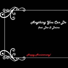【Vocaloid Cover】 Anything You Can Do 【Dex & Daina】