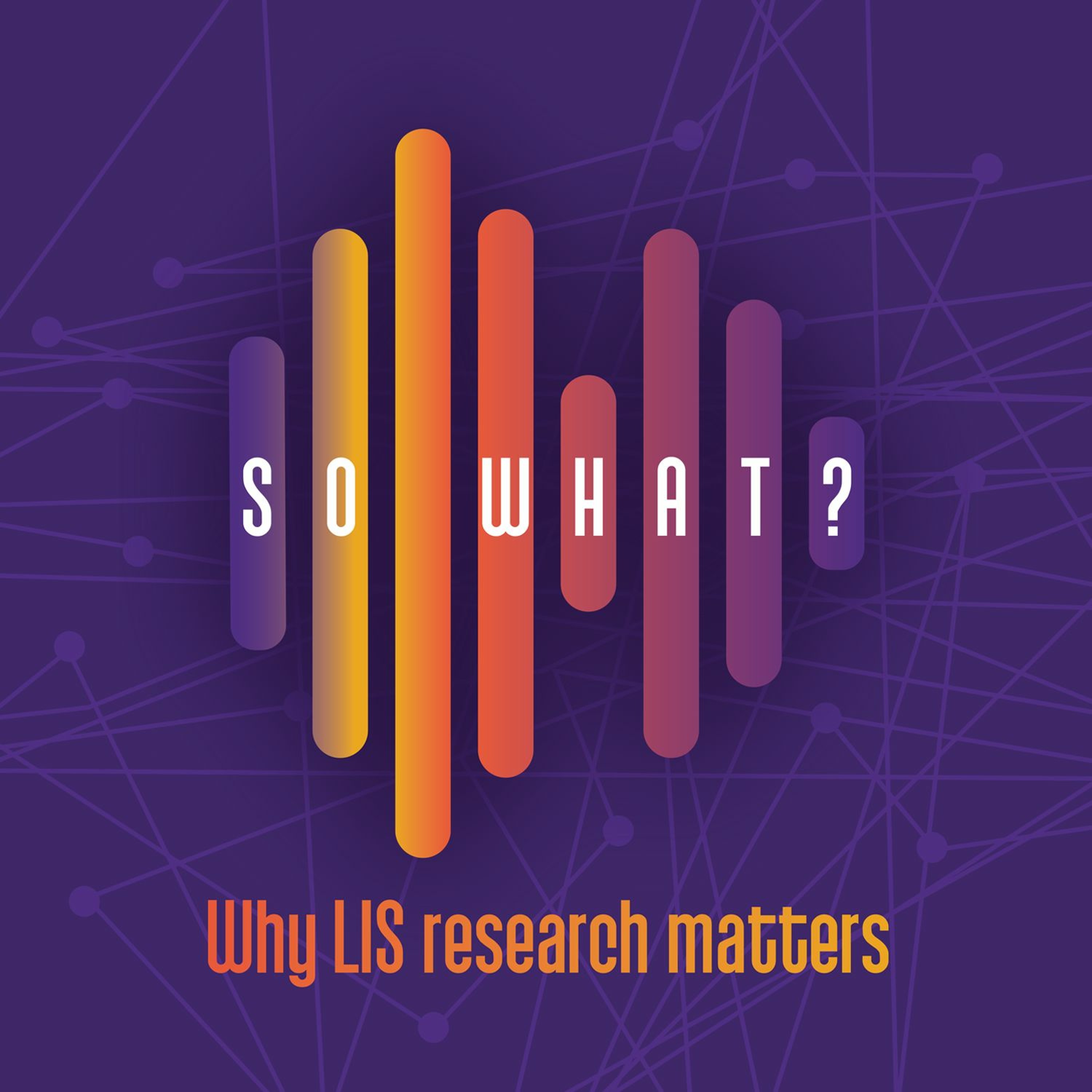 So What? Library and Information Science Podcast
