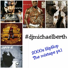 2000s HipHop Mixtape pt.1