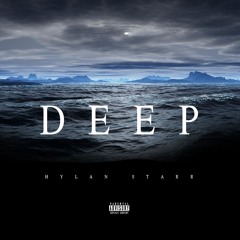Hylan Starr - Deep