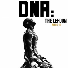 Dalehjun - DNA (Creed II Remix)
