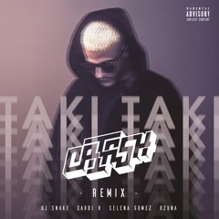 Dj Snake x Cardi B x Selena x Ozuna - Taki Taki ( CATFISH Remix )