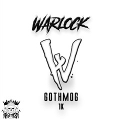 WARLOCK - GOTHMOG (1K FREE DL)