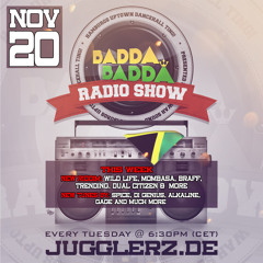 BADDA BADDA DANCEHALL RADIO SHOW NOV 20TH 2018