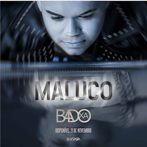 Badoxa - Maluco