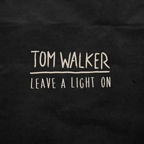 Stream Tom Walker - Leave The Light On - PIANO Acoustic Version - Marilù  Cover by Marilù Sanguedolce | Listen online for free on SoundCloud