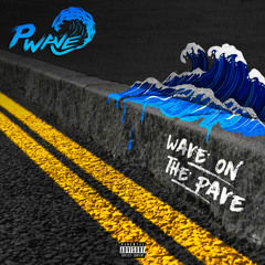 P WAVE - TRAPPY