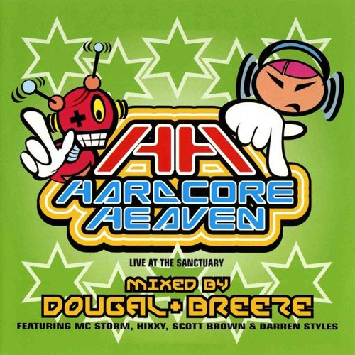 HARDCORE HEAVEN　HARDCORE UNDERGROUND　セット Hardcore Heaven (Mixed By Sy, Brisk And Kevin Energy) by Various