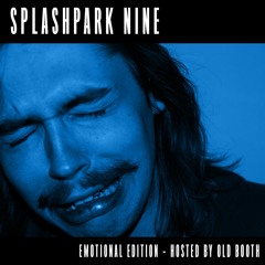 SPLASHPARK NINE (EMOTIONAL EDITION)