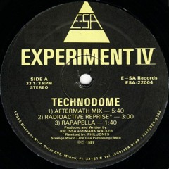 Experiment IV - Technodome (Aftermath Mix)