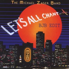 The Michael Zager Band - Let's All Chant (BJB DISCO EDIT)