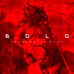 Terremotos En Mí - Bolo mixtape