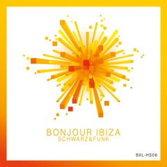 Bonjour Ibiza (Club Mix)