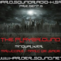MIRVcore - The Playground On HardSoundRadio - HSR