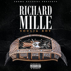 Soulja Boy - Richard Mille [Prod by Konomi808 x MpcCartel]