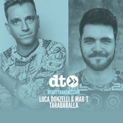 Luca Donzelli & Mar-T - Tarabaralla [WOW! Recordings]