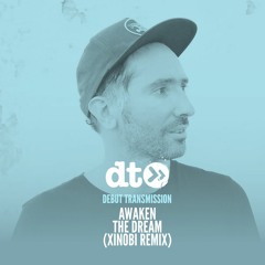 Awaken - The Dream (Xinobi Remix) [PUZL Records]