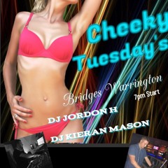Bridges Cheeky Tuesday Promo - DJ Jordon H