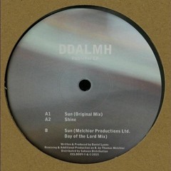 B. DDALMH - Sun ( Melchior Production Ltd. Day Of The Lord Mix)