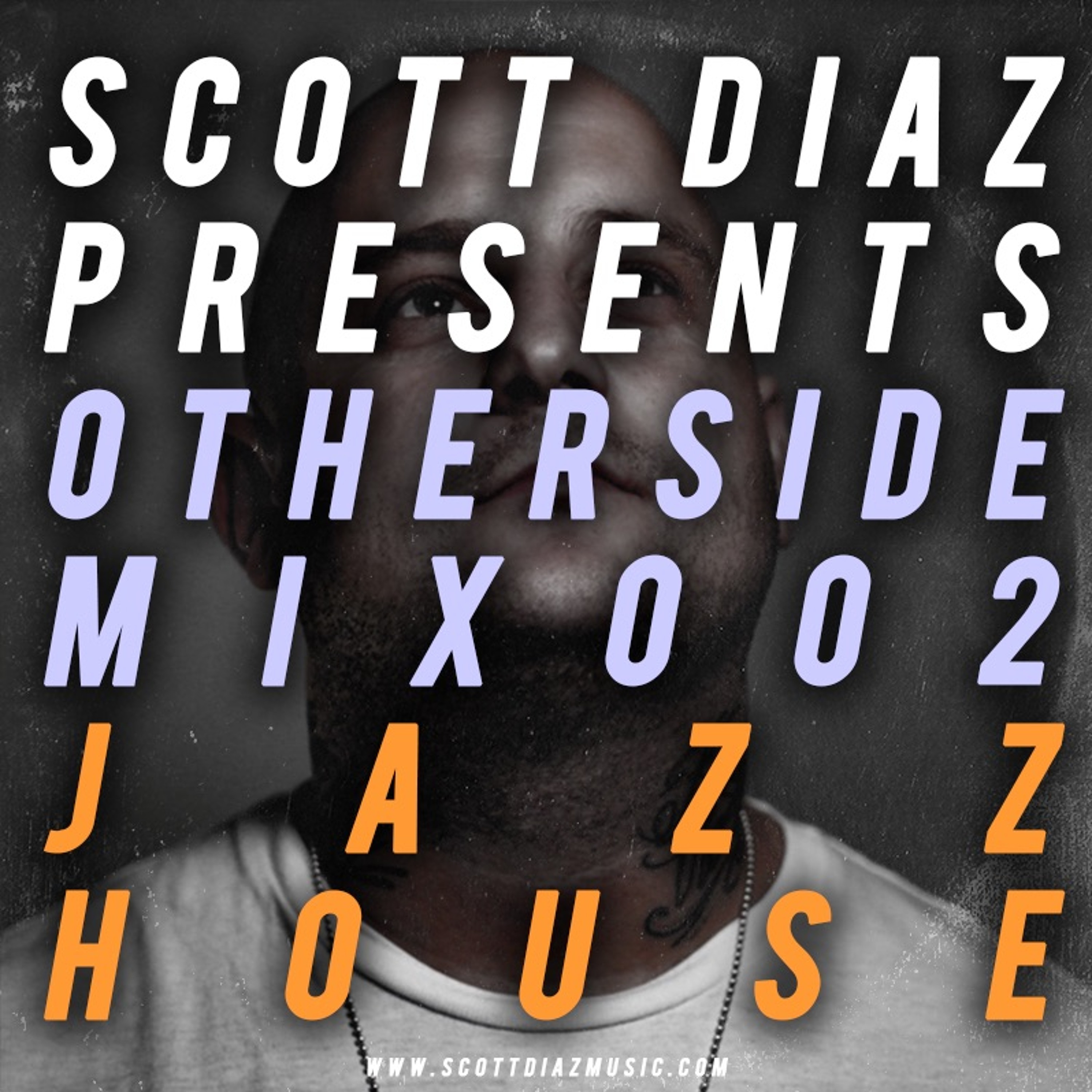 Scott Diaz Podcast