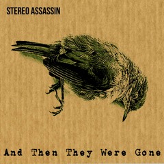 And Then They Were Gone