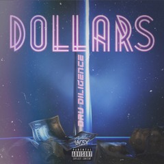 DOLLARS (Prod. Coste)