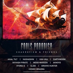 8) ChakraView - FriendZone (sample)- OUT NOW on Album - "Fools Paradise -Chakraview & Friends"