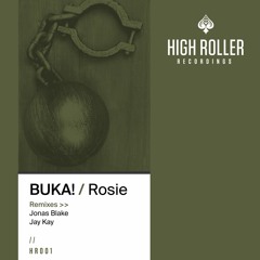 BUKA! - Rosie (Jay Kay Mix) (SC EDIT)