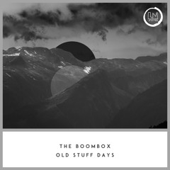 The Boombox, Ryan Shepherd (UK) - Old Stuff Days (Original Mix)