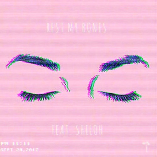 Rest My Bones (feat. shiloh)