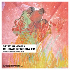 Cristian Monak - Ciudad Perdida (Original Mix)