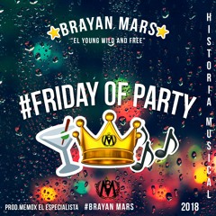 #Friday Of Party (Audio Oficial)