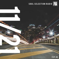 Make Sure You Have Fun™ Presents: "Soul Selection Radio" feat. RB