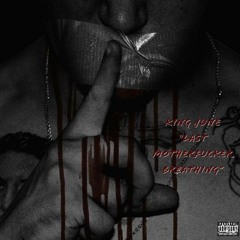 King June - Last Motherf*cker Breathing ( Tupac Remix)
