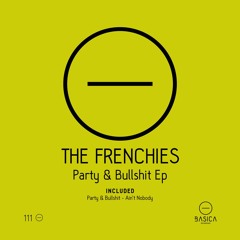 Party & Bullshit (Original Mix)