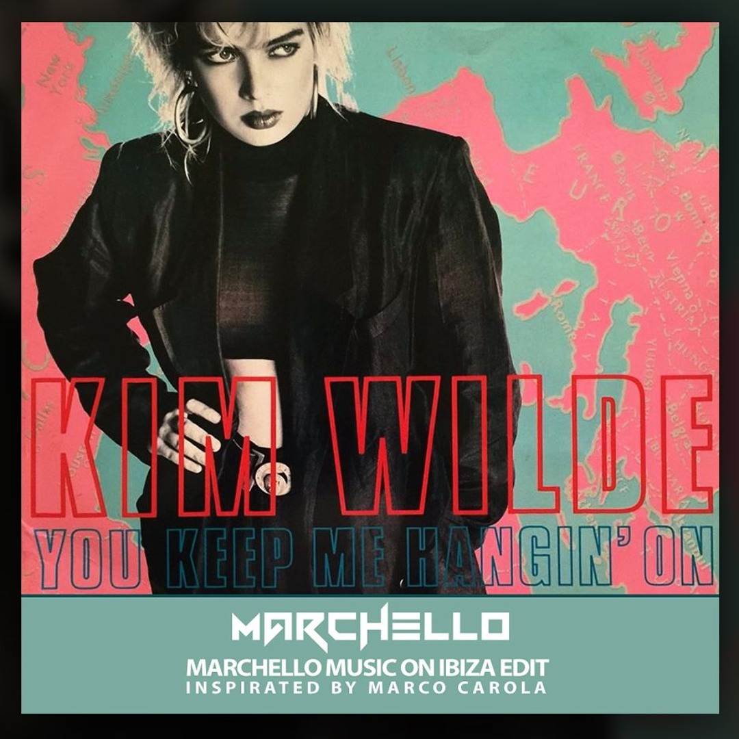 洋楽 KIM WILDE YOU KEEP ME HANGIN' ON Kim Wilde - You Keep Me Hangin' On (1986) HQ - YouTube