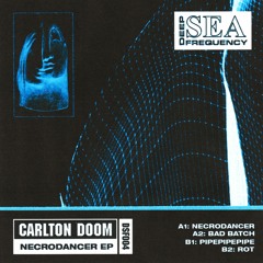 Carlton Doom - Necrodancer EP