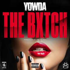 the bitch yowda