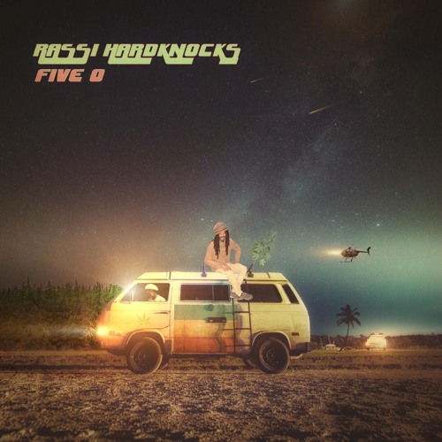 FIVE O - RASSI HARDKNOCKS