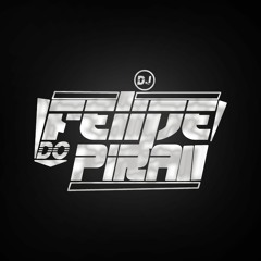 TOMA SEQUENCIA DE VAPO VAPO VS BUM BUM NO CHÃO [ DJ FELIPE DO PIRA ] = 2K19 NEUTRAA =