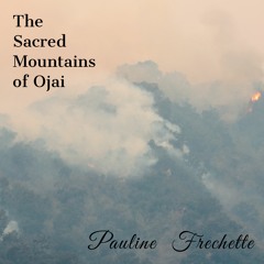The Sacred Mountains of Ojai