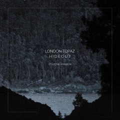 Hideout (ft. Leonie Kingdom)