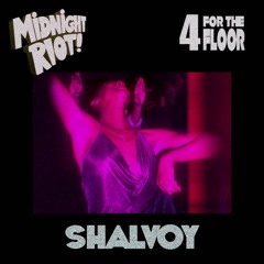 Shalvoy - Ubu & MeBeMe - Midnight Riot Records