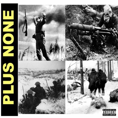 PLUS NONE (with Pawni)